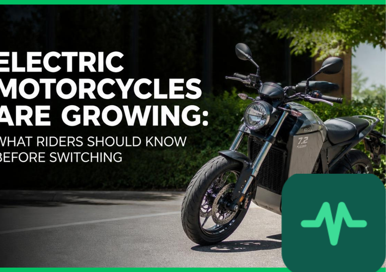 Electric Motorcycles Are Growing: What Riders Should Know Before Switching