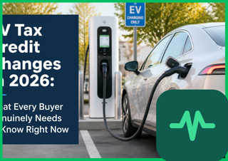 EV Tax Credit Changes in 2026: What Every Buyer Genuinely Needs to Know Right Now