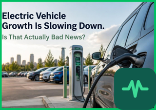 Electric Vehicle Growth Is Slowing Down. Is That Actually Bad News?